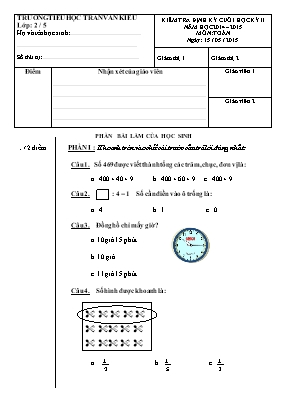Đề kiểm tra định kì cuối học kì II Toán, Tiếng việt lớp 2 - Năm học 2016-2017